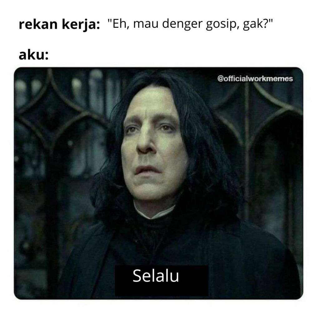 Meme Lucu Teman Kerja Ngeselin Tapi Kadang Bikin Kangen