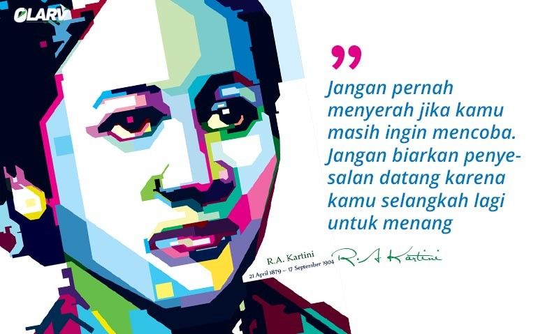 4 Kutipan dari R.A. Kartini yang Menggetarkan Jiwa