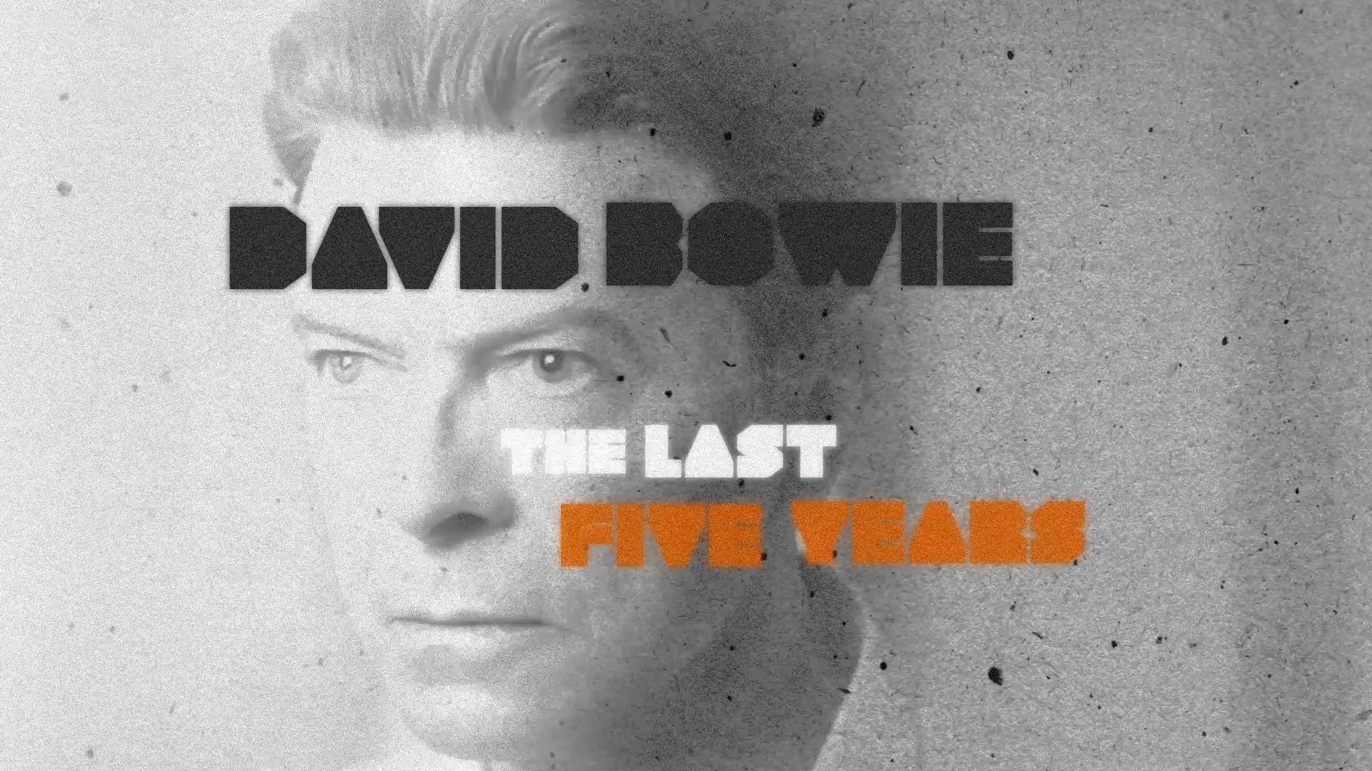 david bowie the last five years documentary opening ae99fa8273bbf4705a842ca1a689af0a