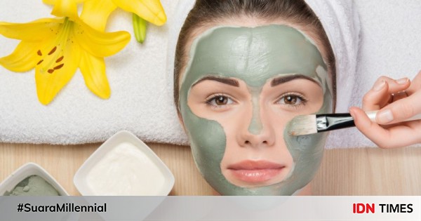 Untuk Semua Jenis Kulit, Ini 5 Kehebatan Clay Mask