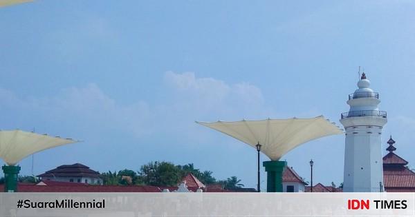 Masjid Agung Banten, Wisata Religi Jelang Ramadan