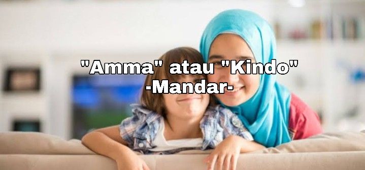 13 Nama Panggilan untuk Ibu dalam Berbagai Bahasa Daerah