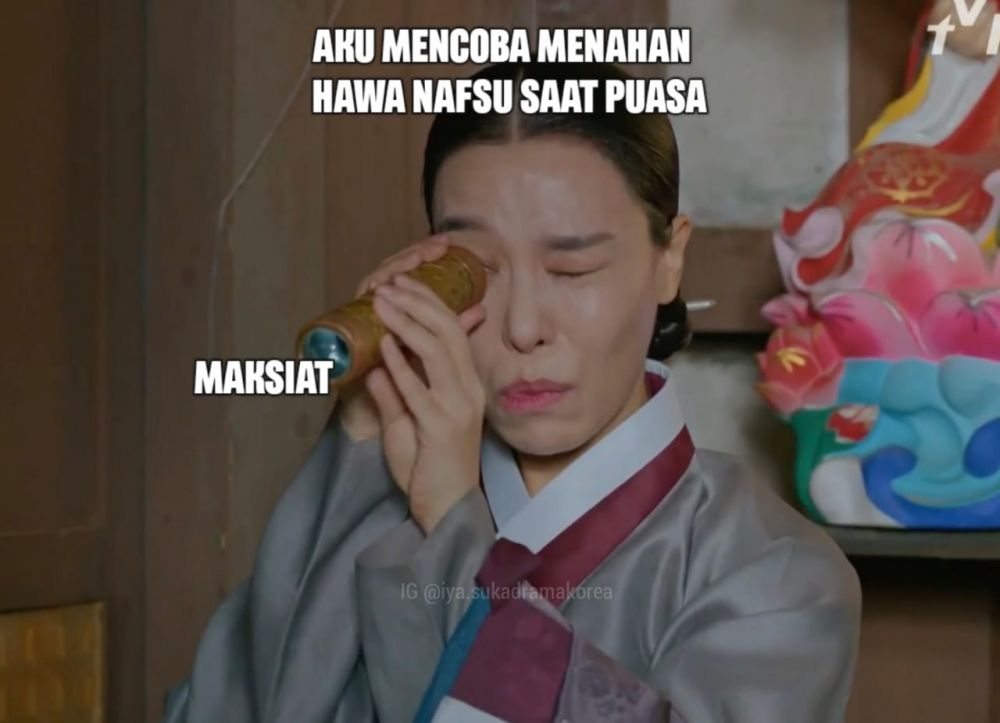 10 Meme Drama Korea Soal Puasa Ramadan Ini Kocak Abis