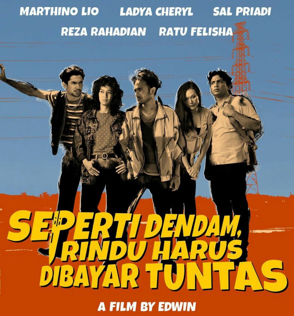 5 Fakta Film Seperti Dendam, Rindu Harus Dibayar Tuntas