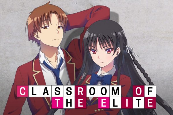 Sinopsis dan Karakter di Anime Classroom of the Elite