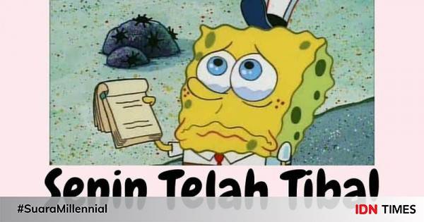 Tak Diharapkan, 10 Meme Hari Senin Ini Bikin Ketar-ketir!