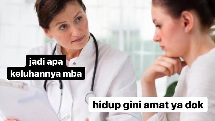 10 Meme Kocak Percakapan Dokter Dan Pasien