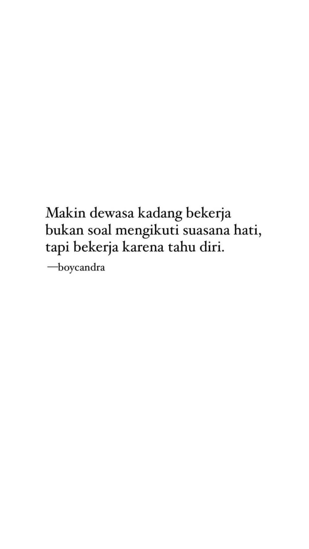 11 Quotes dari Boy Candra untuk Kamu yang Lelah dengan Kehidupan ini