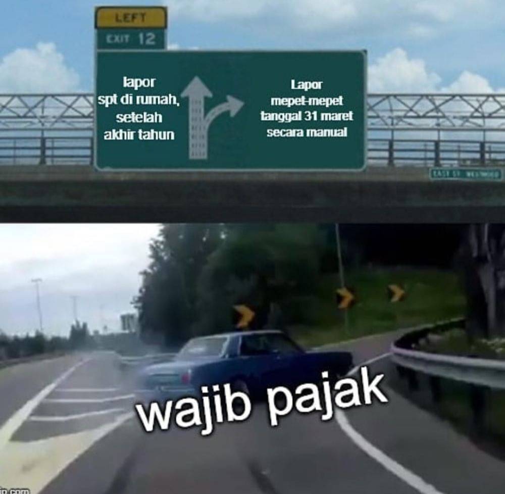 Meme Belok Kanan Langsung Lebih Suka Jalan Pintas