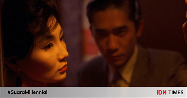 5 Hal yang Membuat Kamu Harus Nonton In The Mood for Love