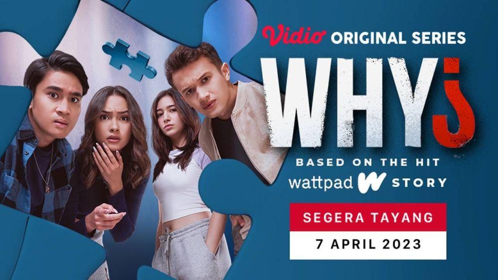 5 Film dan Series Dibintangi Yesaya Abraham, Terbaru Series Why?