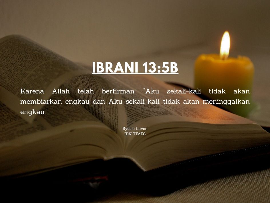 15 Ayat Alkitab untuk Dibaca Jika Merasa Kesepian dan Ditinggalkan