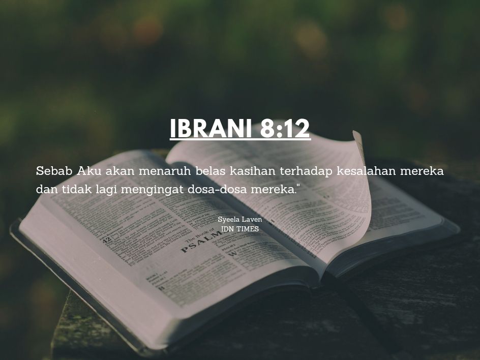 15 Ayat Alkitab Untuk Bantu Hadapi Rasa Bersalah Berlebihan