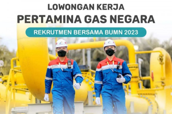 Rekrutmen BUMN 2023, 5 Posisi Lulusan Teknik Di Pertamina!