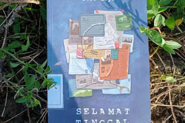 Nasihat Dari Buku Selamat Tinggal Tere Liye