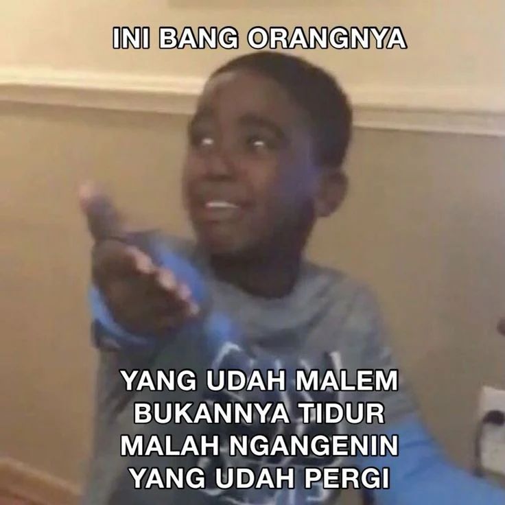 25 Meme Kocak Buat yang Lagi Putus Cinta, Bikin Gampang Move On!