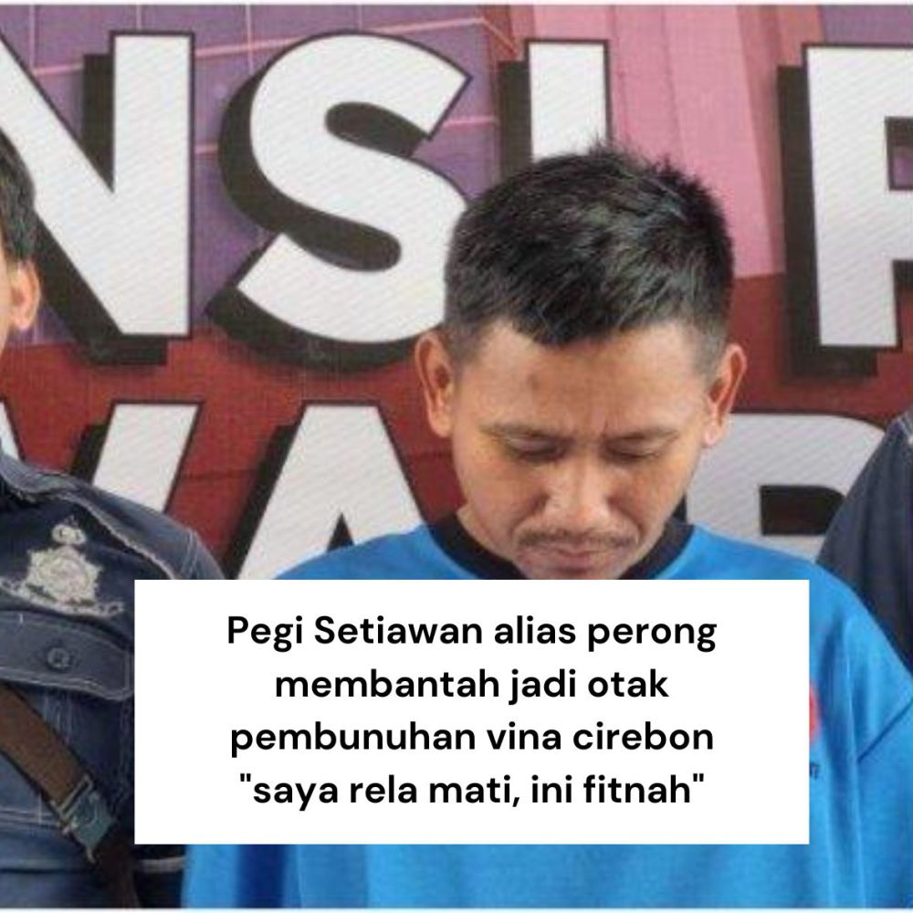 Pegi Terduga Pembunuh Vina  Bakal Didampingi 64 Orang Lawyer