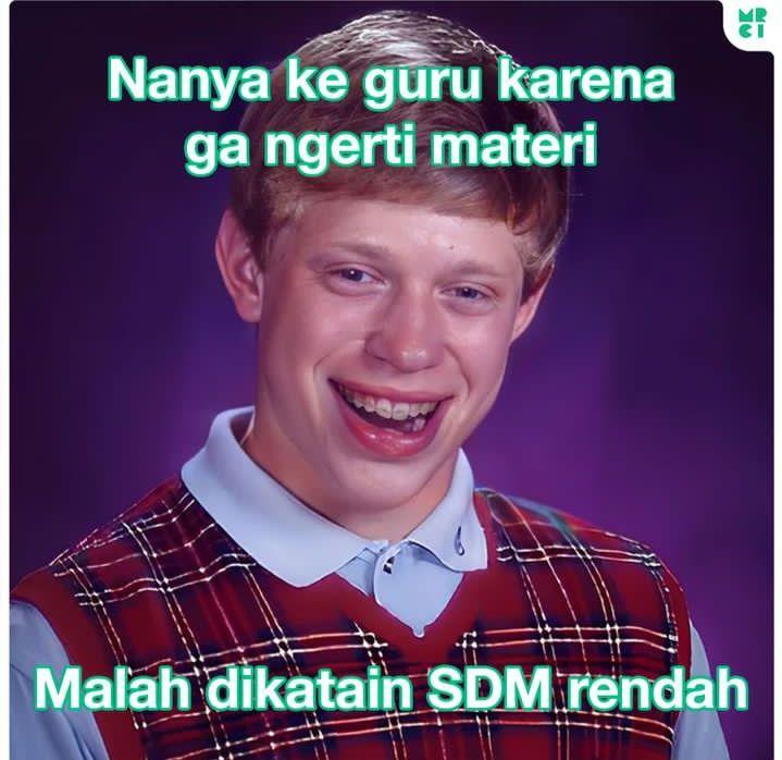 9 Meme Nanya Aja Dikatain SDM Rendah