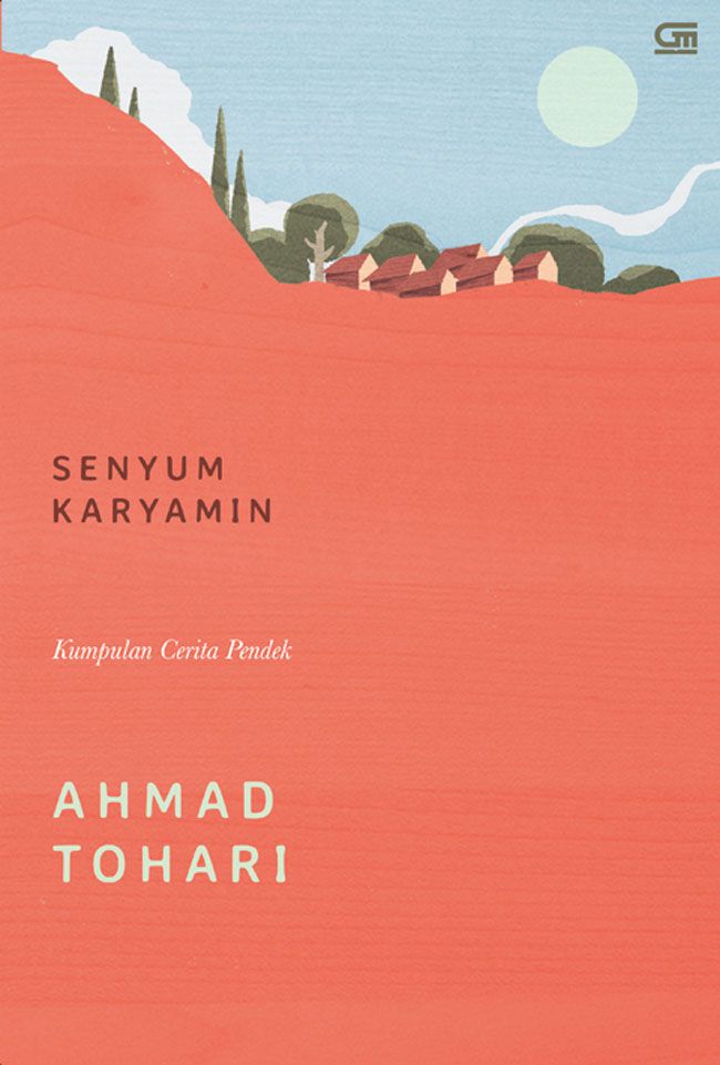 5 Buku Karya Ahmad Tohari yang Wajib Dibaca