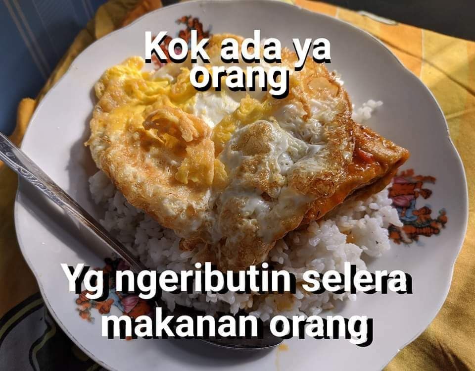 Ngeyel? Ini 10 Meme Kok Ada Ya yang Makan Pakai Ini Itu!