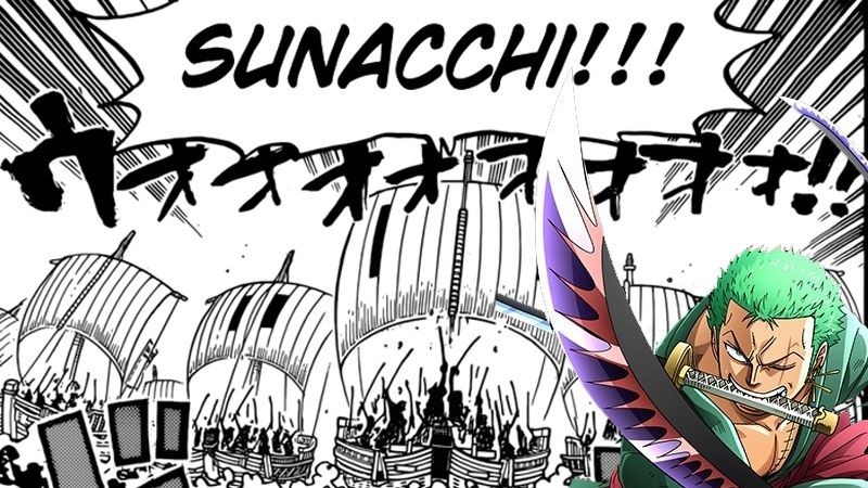 Ini Makna Kata Sunacchi One Piece dan Kaitannya dengan Zoro!