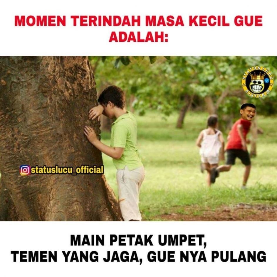 Meme momen sial masa kecil