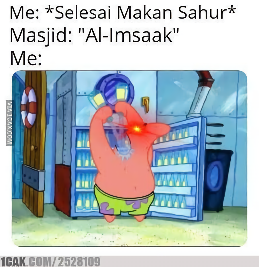 10 Meme Kocak Soal Telat Sahur! Keburu Imsak Nih!