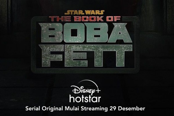 The Book of Boba Fett Akan Tayang Desember! Eksklusif Disney+ Hotstar!