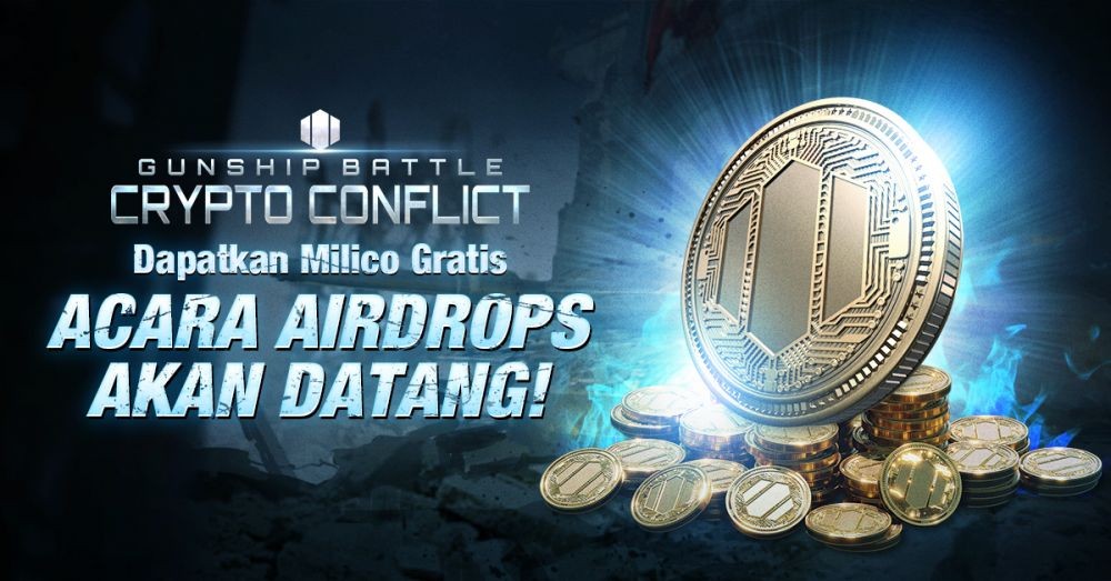 Gunship Battle Crypto Conflict Akan Hadir Q1 2022! Ada Event Airdrop!