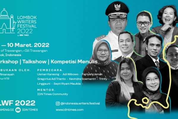Lombok Writers Festival 2022 by IDN Times Hadir, Dukung Potensi NTB!