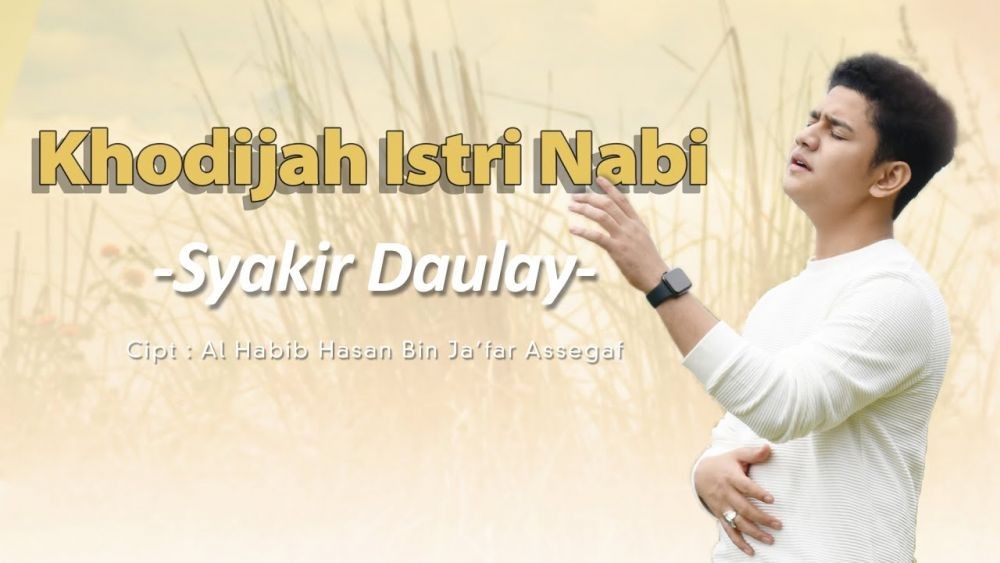 Syakir Daulay - Khodijah Istri Nabi