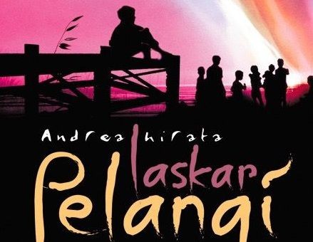 Sinopsis Laskar Pelangi, Film Adaptasi Novel Karya Andrea Hirata