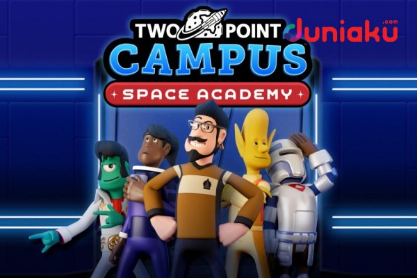 Review Two Point Campus: Space Academy DLC, Kampus Luar Angkasa!