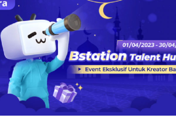 Bstation Talent Hunt 5 Siap Rekrut Kreator Konten Anime Komik Game!