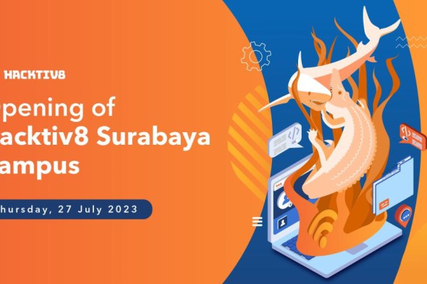 Hacktiv8 Dorong Perkembangan Talenta Digital di Surabaya!