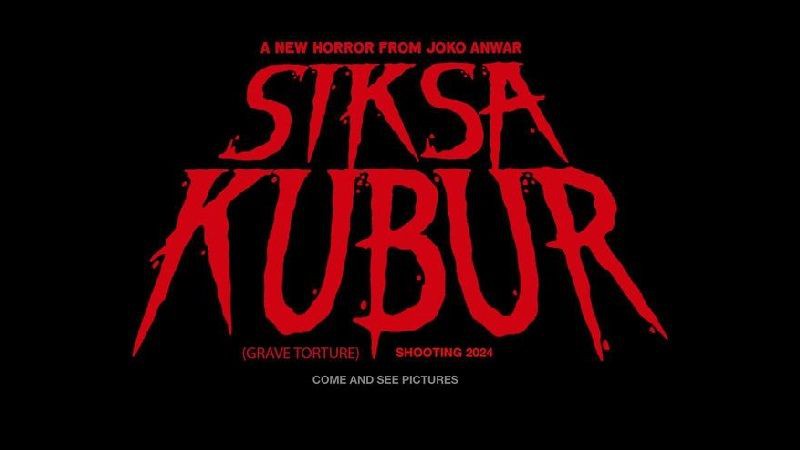 Film Horor Terbaru Joko Anwar Siksa Kubur Mulai Syuting!