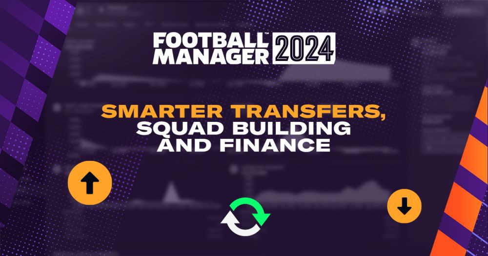 7 Fitur FM 2024 Terbaru, Gameplay hingga Kebijakan Transfer!