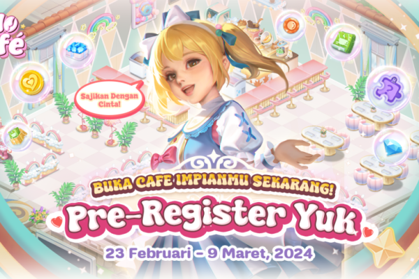 Pre-Register Hello Café: Cafe Impianmu Telah Resmi Dibuka!