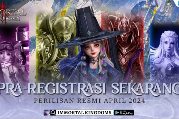 Immortal Kingdoms M Mobile Siap Adakan Open Beta!