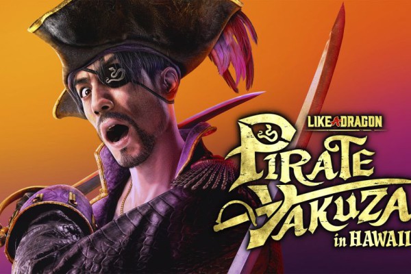 Like a Dragon: Pirate Yakuza in Hawaii Diumumkan!!