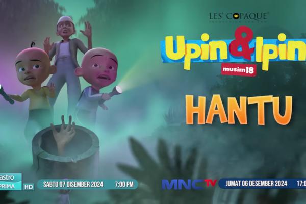 7 Hal Menarik di Upin dan Ipin Episode Hantu: Hantu Durian!