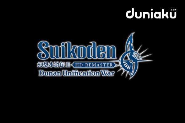 Review Suikoden 2 HD Remaster Dunan Unification War, Masterpiece JRPG!