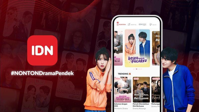 IDN Luncurkan Platform Microdrama: NONTON!  #NONTONDramaPendek!