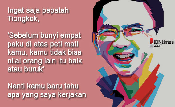 Kumpulan Kata Inspirasional Dari Ahok