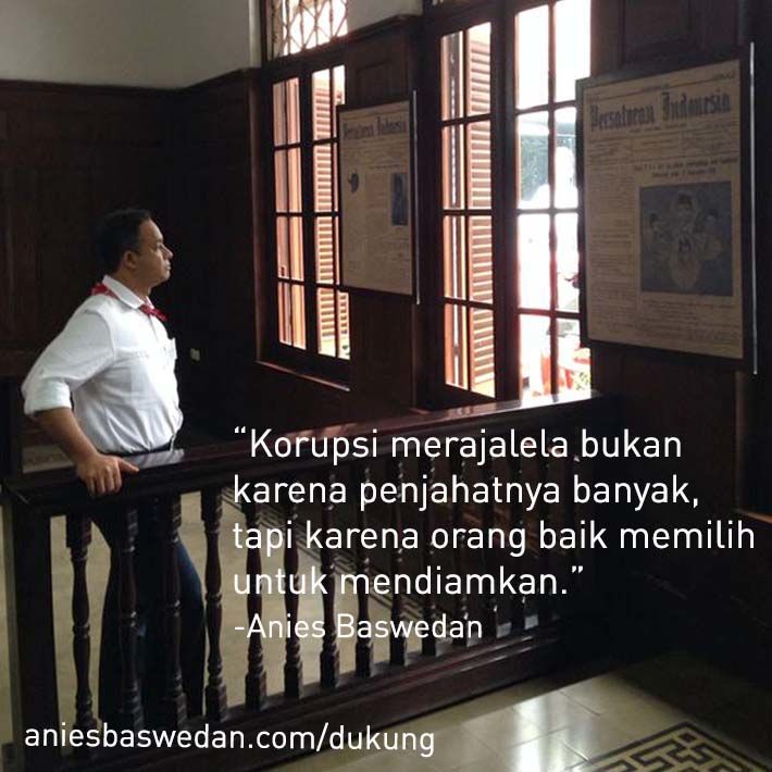 19 Kata Anies Baswedan yang Sanggup Membuatmu Semangat 