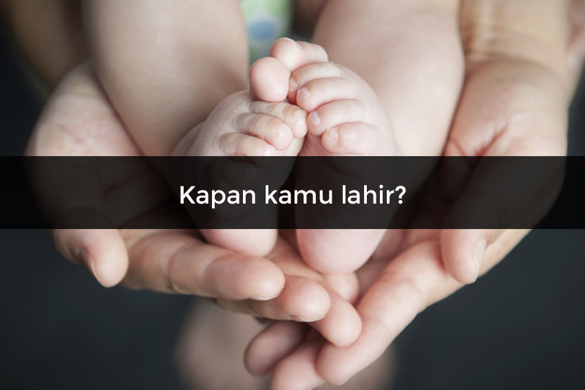 Apa Kata Hari Lahirmu Tentang Kepribadianmu Ya? 