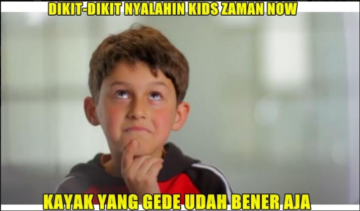 10 Meme Kids Zaman Now Ini Bikin Tepuk Jidat Tapi Juga Ngakak