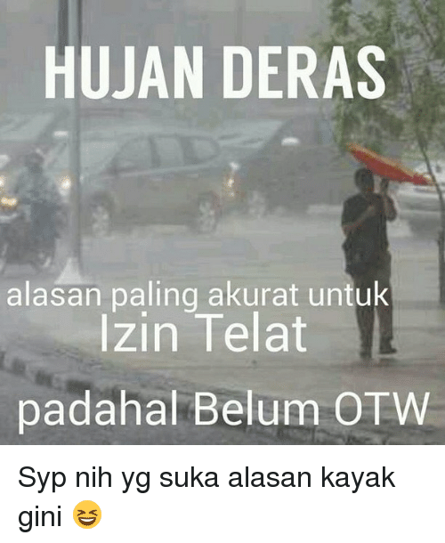10 Meme OTW Ala Orang Indonesia Ini Kocak Tapi Juga Bikin Emosi
