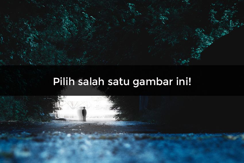 Pilih Gambar Ini dan Kami Akan Menebak Apakah Kamu 