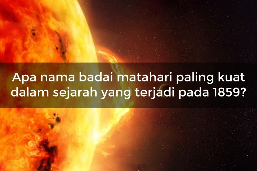 Sejauh Mana Kamu Tahu tentang Matahari Kita? Pecahkan Tes Ini